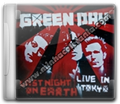 Green Day - Last Night On Earth (Live In Tokyo) – 2009