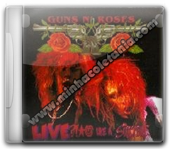Guns N' Roses - Live ?!*@ Like a Suicide – 1986