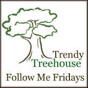 Trendy Treehouse Follow Me Friday