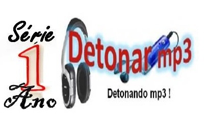 [Série 1 Ano de Detonarmp3[3].jpg]