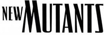 New Mutants