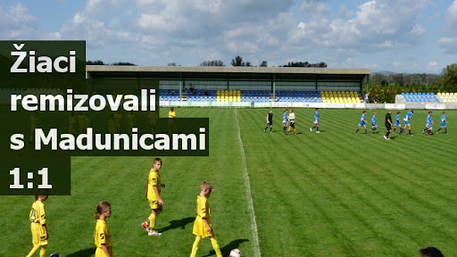 Žiaci remizovali s Madunicami 1:1