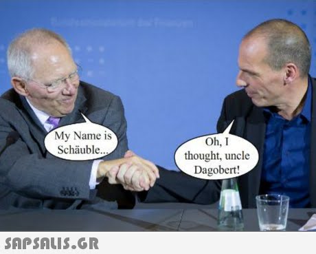My Name is Schäuble Oh, I thought, uncle Dagobert! SAP SALis.oR