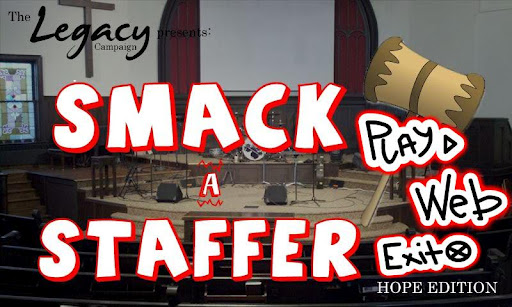 Smack a Staffer