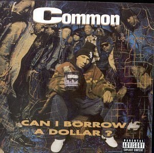 [Common - Can I Borrow A Dollar(1992)[3].jpg]