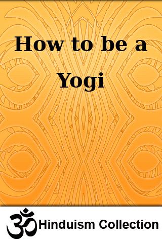 How to be a Yogi