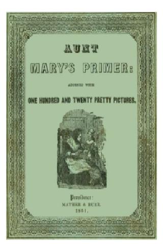 Aunt Mary's Primer