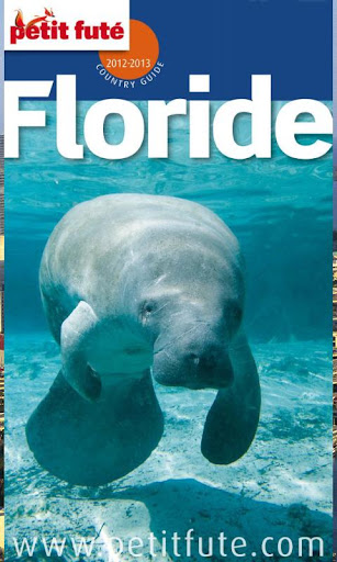 Floride 2012-2013 - Petit Futé