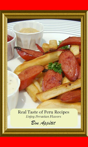 Real Taste of Peru Recipes