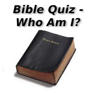 Cheats Bible Quiz - Who Am I?