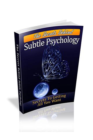 Behind Subtle Psychology