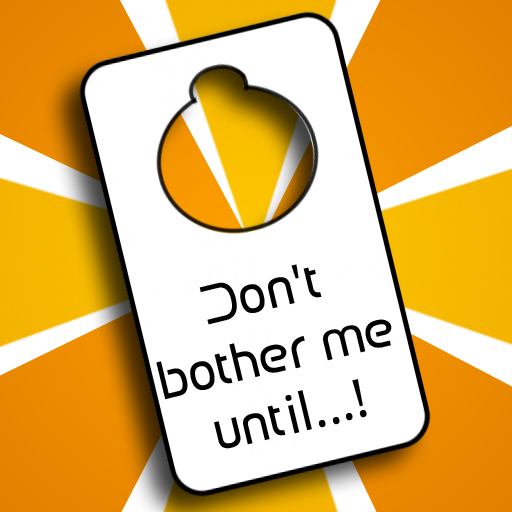 Don't Bother Me Until...! Free LOGO-APP點子