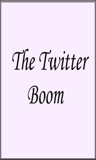 The Twitter Boom