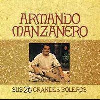 Armando Manzanero - Sus 26 Grandes Boleros