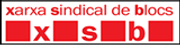 Xarxa Sindical de Blocs Xarxa Sindical de Blocs