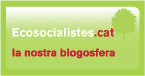 la blogosfera de la gent d'esquerres, ecologista i feminista la blogosfera de la gent d'esquerres, ecologista i feminista