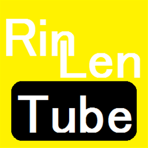 RinLenTube　(Kagamine).apk 1.3