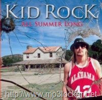 [Kid Rock - All Summer Long[3].jpg]