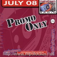 [VA - Promo Only Mainstream Radio July 2008[3].jpg]