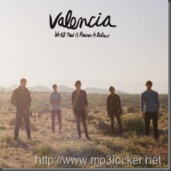 Valencia-we_all_need_a_reason_to_believe