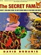 The Secret Family - Science Of The Unseen Objects In A Home