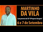 Ganhe ingressos para o show do cantor Martinho da Vila, no dia 07 de setembro de 2008 em 
São Paulo.Até 04/09