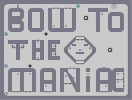 Thumbnail of the map 'Bow To The Maniac (fixed)'