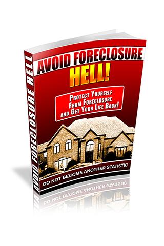 Avoid Foreclosure Hell
