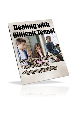 Dealing with Difficult Teens