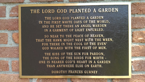The Lord God Planted A Garden (Poem Plaque) Portal In Brea California  United States | Ingress Intel