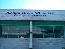 Juanita Greer White Hall Bio Sci Building