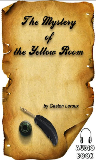 The Mystery of the Yellow Room