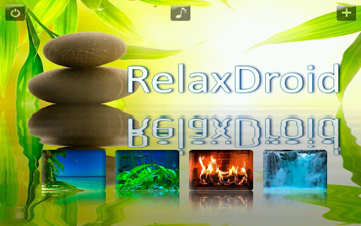 Relax Droid - Relaxing Apps