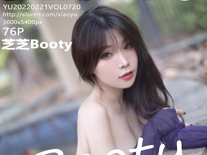 XiaoYu Vol.720 Booty (芝芝)