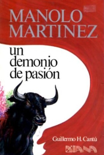 Manolo Martinez Un demonio de pasion