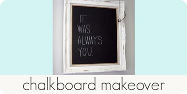 chalkboard makeover