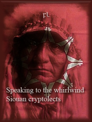 [Speaking%2520to%2520the%2520whirlwind%2520-%2520Siouan%2520Cryptolects%2520Cover%255B5%255D.jpg]