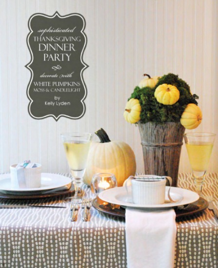 Sophisticated Thanksgiving dinner party ideas from The Party Dress magazine, holiday issue