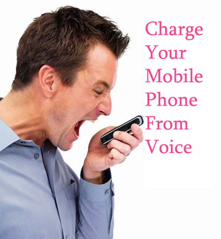 Charge your mobile phone from voice!
