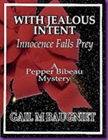 WITH JEALOUS INTENT cover w.bow wht frame croplite