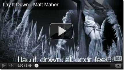 Lay-It-Down_Matt-Maher
