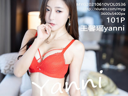 MyGirl Vol.536 Yanni (王馨瑶)