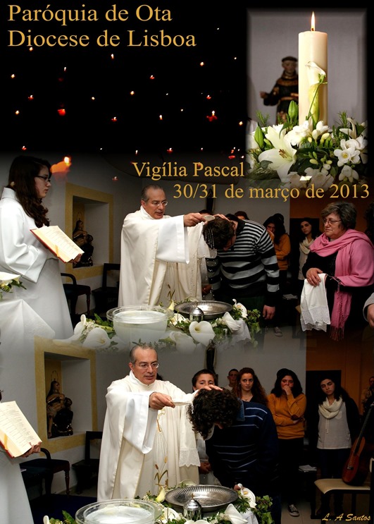 Vigília Pascal - 2013