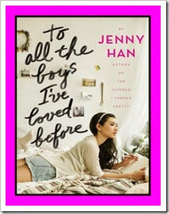 To All the Boys I've Loved Before by Jenny Han