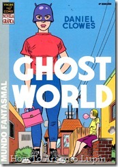 P00003 - Daniel Clowes - Ghost World.howtoarsenio.blogspot.com