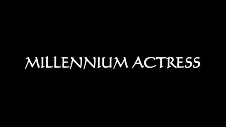 [Millennium-Actress-Title2.jpg]