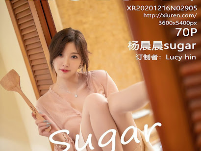 XIUREN No.2905 Yang Chen Chen (杨晨晨sugar)