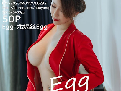 HuaYang Vol.232 Egg-尤妮丝Egg
