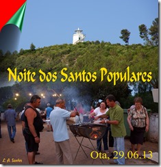 Noite dos Santos Populres - 2013