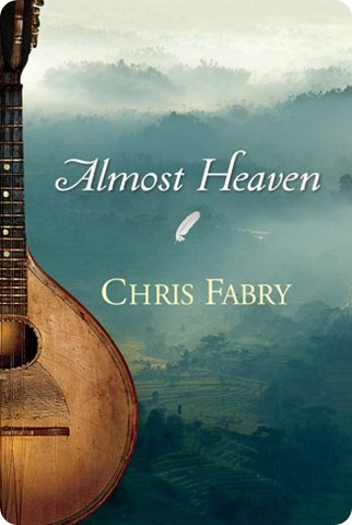 Almost Heaven free ebook in kindle Chris Fabry.bmp